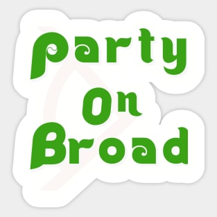 Party on Broad Square Sticker